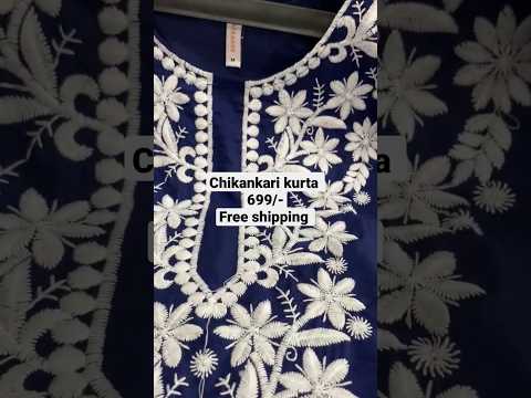 lucknowi chikankari embroidery work kurta.. 699 free shipping... +91 7069994321. #chikankari