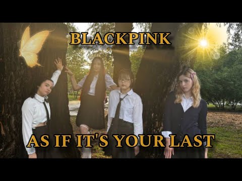 [ KPOP IN PUBLIC | ONE TAKE ] BLACKPINK - AS IF IT’S YOUR LAST | dance cover by TLW