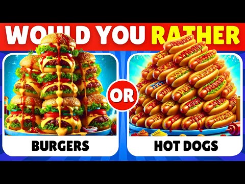 Would You Rather? Snacks & Junk Food Edition 🍔🍟🌭