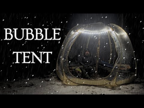 Camping through a Winter Storm in a Bubble Tent | Freezing Rain and Snow Storm