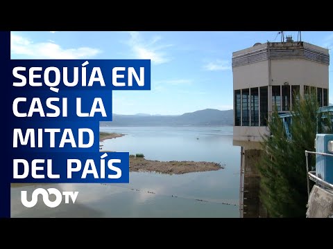 Sequía avanza en territorio nacional, llega a 47.4%