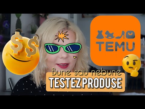 Testez produse de pe Temu...bune sau nebune!!!