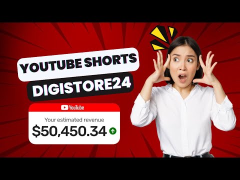 Earn Money with YouTube Shorts and Digistore24