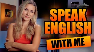 Improve your English Speaking and Conversational Skills/ 45 min English Speaking Practice