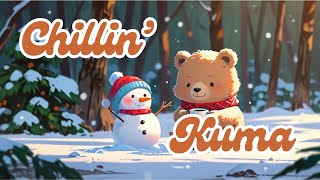 Lofi Kuma 🐻 Cute Music Make Your Day Happy and Better ✨