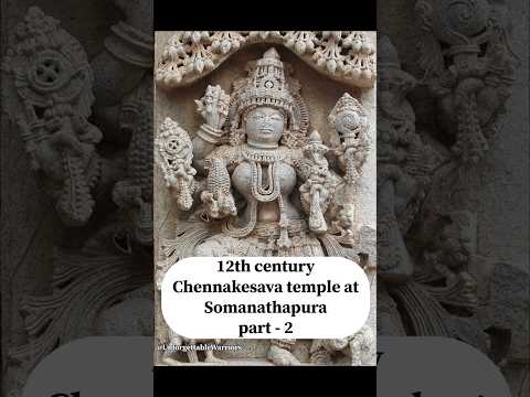 12th century Chennakesava temple at Somanathapuram part-2 #chennakeshavatemple #idol #sculpture #yt