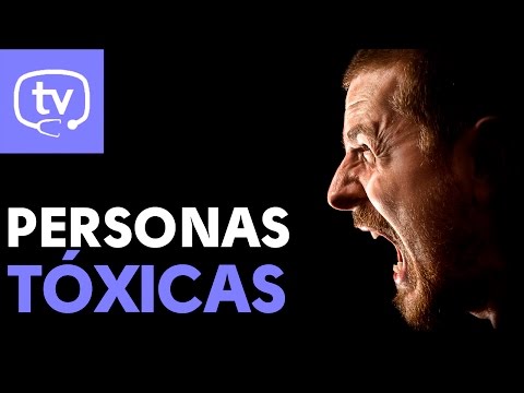 Personas tóxicas, aprende a reconocerlas