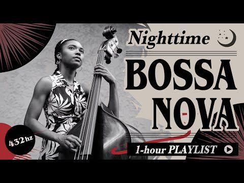 432hz Jazz Bossa Nova : Relax & Focus - Perfect for Relaxing, Working, & Studying #73