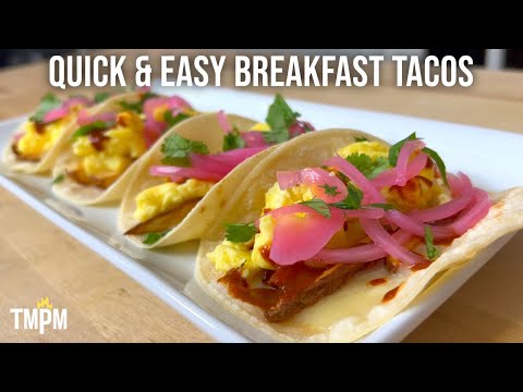 I Make Breakfast Tacos at Least 2 Times Per Week