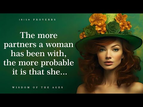 Short But Incredibly Wise Irish Proverbs And Sayings | Irish Wisdom