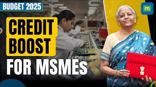 Union Budget 2025: Credit Guarantee Cover For MSMEs To Be Enhanced, Says Nirmala Sitharaman