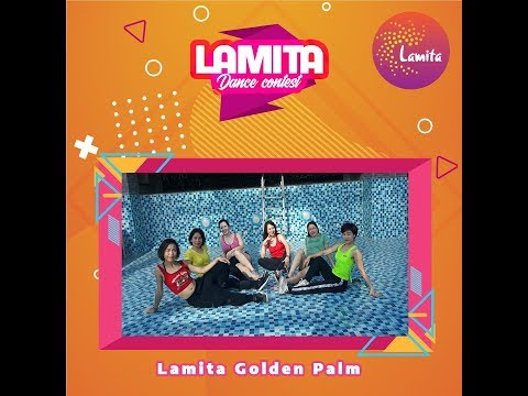 [LAMITA DANCE CONTEST 2019]  LỚP GOLDEN PALM  - HLV VÂN LEE