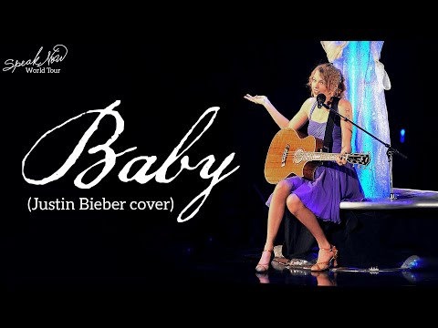 Taylor Swift - Baby (Cover) (Live on the Speak Now World Tour)