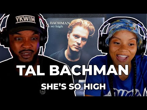 SIMP? 🎵 Tal Bachman - She's So High REACTION