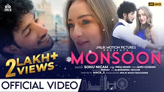 ମନସୁନ୍ | Monsoon | Official Video Song | Sonu Nigam | Rishav | Alexandra | Prem Anand | Jhilik | JMP