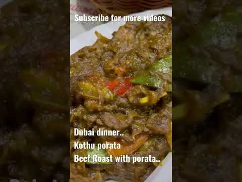 Kothu porata./Beef Roast with porata./Dubai dinner./