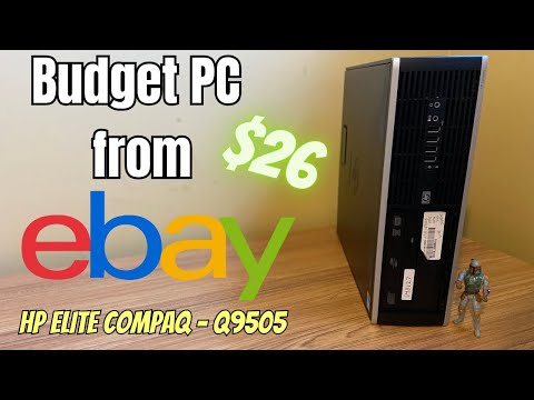 $26 Budget PC from eBay (HP Compaq Elite)