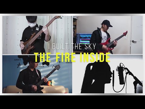 I Built The Sky - The Fire Inside [Band Cover]