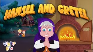 Hansel and Gretel | Fairy Tales | Gigglebox