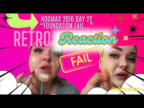 HOGMAS 2016 DAY 22 "FAIL FOUNDATION..."--RETRO REACTION!