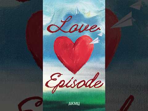 AKMU - [LOVE EPISODE] ANNOUNCEMENT #AKMU #LEECHANHYUK #LEESUHYUN #LOVE_EPISODE #20240603