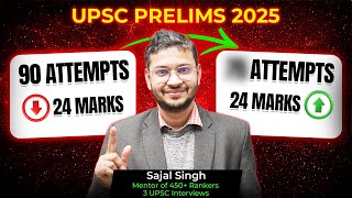 🚨 Unmissable! How many questions to attempt in UPSC Prelims 2025? || Sajal Sir