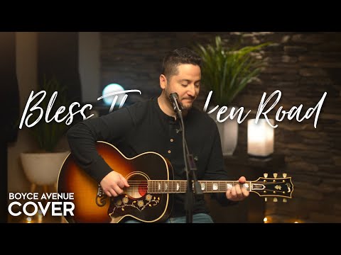 Bless The Broken Road – Rascal Flatts (Boyce Avenue acoustic cover) on Spotify & Apple