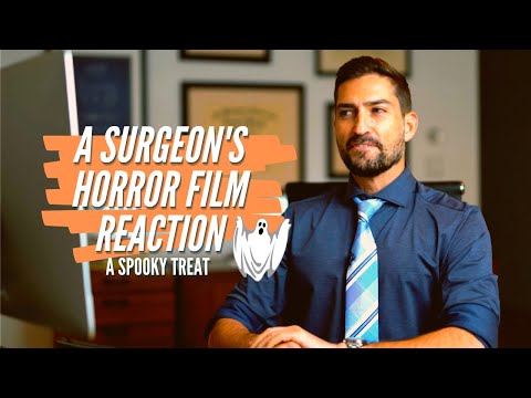 A Surgeon's Horror Film Reaction