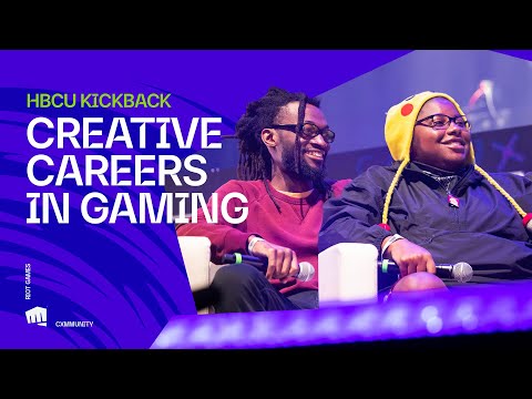 Finding Creative Careers in Gaming - Riot Games x Cxmmunity: HBCU Kickback Panel