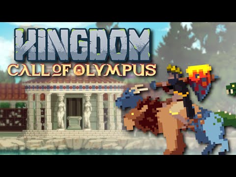 Restore the Gods and Claim Their Favor! | Kingdom Two Crowns: Call of Olympus