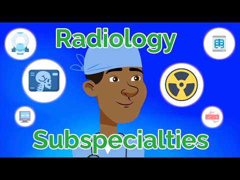 10 Radiology Subspecialties Explained