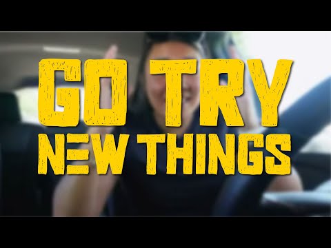 The Game-Changing Motivation You NEED For Trying New Things!