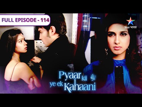 Pyaar Kii Ye Ek Kahaani | Kya Piya phenk degi locket? | FULL EPISODE 114