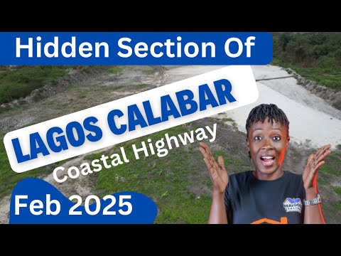 UPDATE ||Hidden Section Of Lagos Calabar Coastal Highway. Lekki Epe