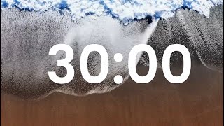 30 Minute Timer With Calm Music