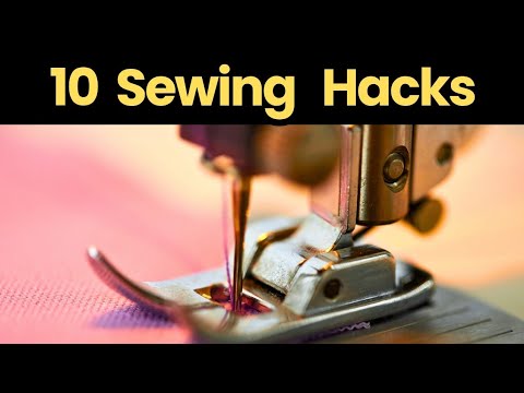 Top 10 Sewing Hacks Every Housewife Should Master #SewingTips