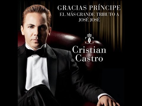 CRISTIAN CASTRO TRIBUTO A JOSE JOSE LADO A