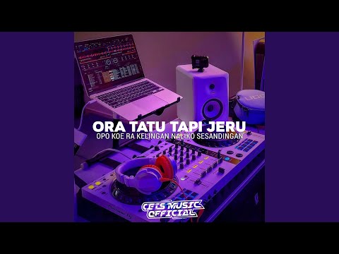 Ora Tatu Tapi Jeru