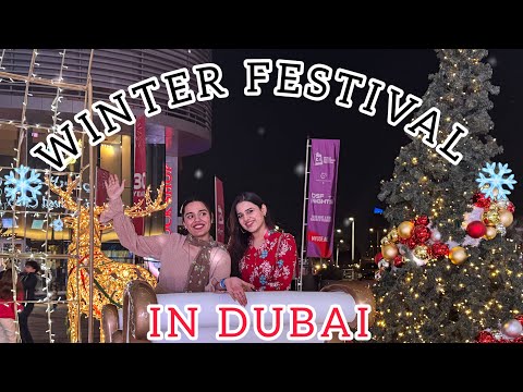 WINTER FESTIVAL in Dubai ❄️🇦🇪