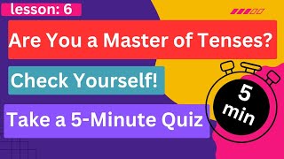 Master English Tenses: 5-Minute Quiz Challenge