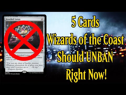 5 Cards Wizards of the Coast Should UNBAN Right Now!