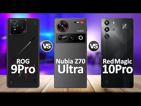 ZTE nubia Z70 Ultra VS Asus ROG Phone 9 Pro VS ZTE nubia Red Magic 10 Pro