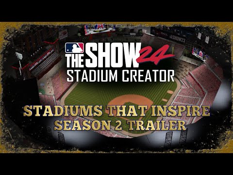 Stadiums That Inspire Season 2 Trailer