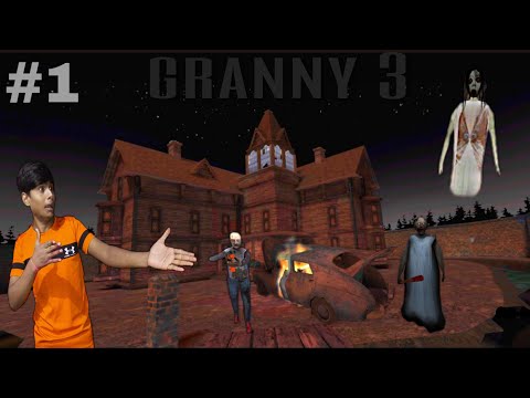 Granny 3 #1 GAME Play