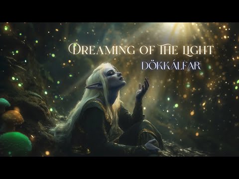 Dreaming of The Light (Elvish Drow/Dökkálfar Singing)  - Azophiel