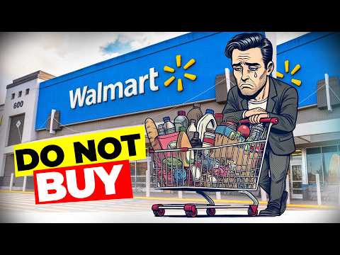 Stop Buying These 10 Things at Walmart – Here’s Why