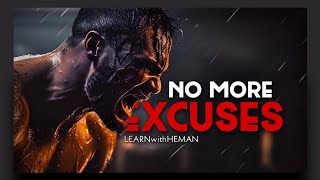 No More Excuses - Best English Motivation  @learnwithheman