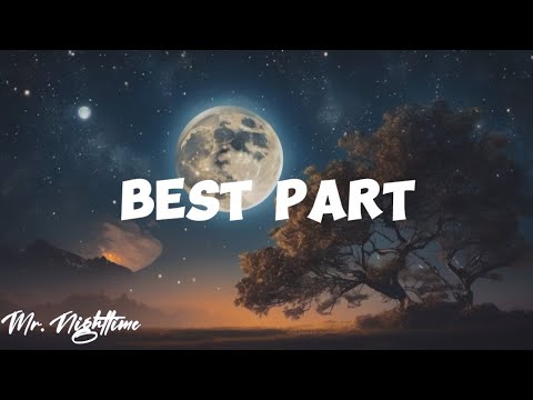 Daniel Caesar ft. H.E.R. - Best Part (lyrics video)