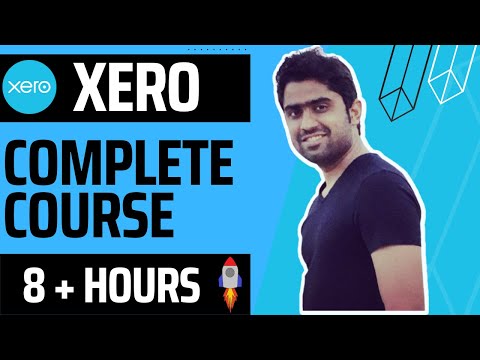 XERO Accounting Software: XERO UK Bookkeeping: The Ultimate 8+ Hour Crash Course