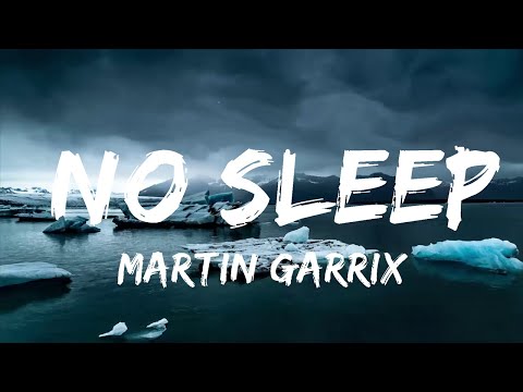 Martin Garrix - No Sleep (Lyrics) feat. Bonn  | Music one for me